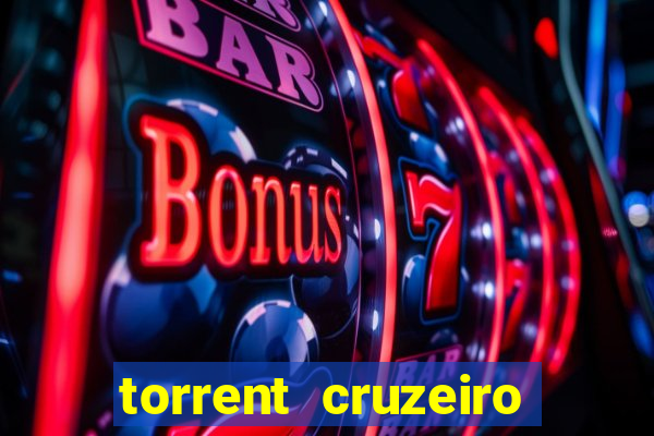 torrent cruzeiro das loucas